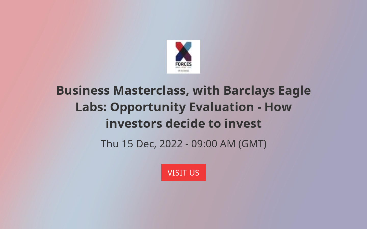 Business Masterclass, With Barclays Eagle Labs: Opportunity Evaluation ...